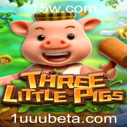 Descubra o Fascinante Mundo de 'Three Little Pigs' com 1UUUbet